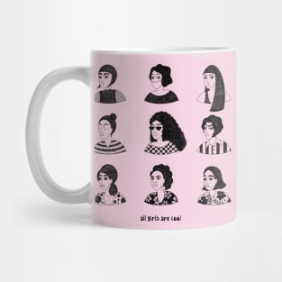 All Girls Are Cool Mug